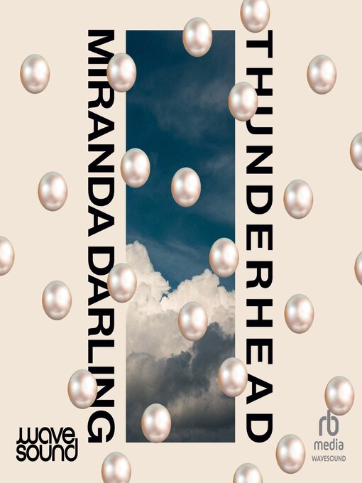 Title details for Thunderhead by Miranda Darling - Available